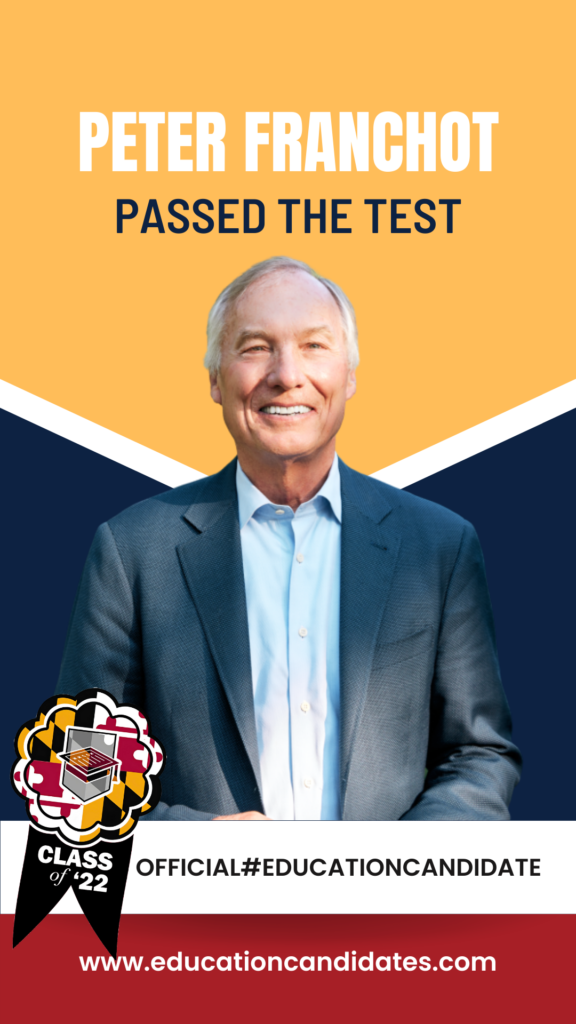 Peter Franchot Education Candidate Placard
