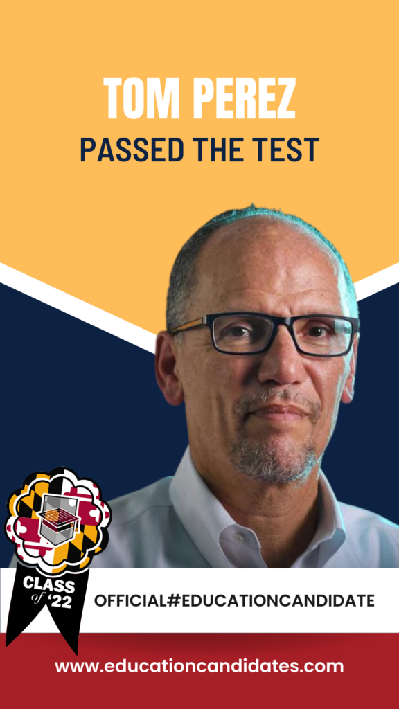 Tom Perez Education Candidate Placard